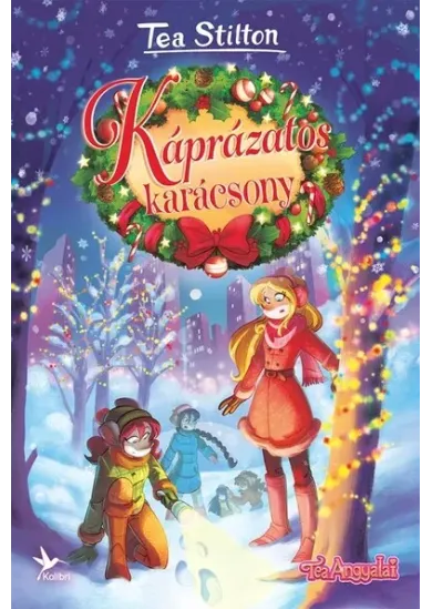Káprázatos karácsony - Tea Angyalai §K