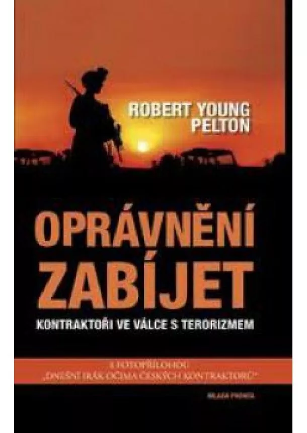 Robert Young Pelton - Oprávnění zabíjet