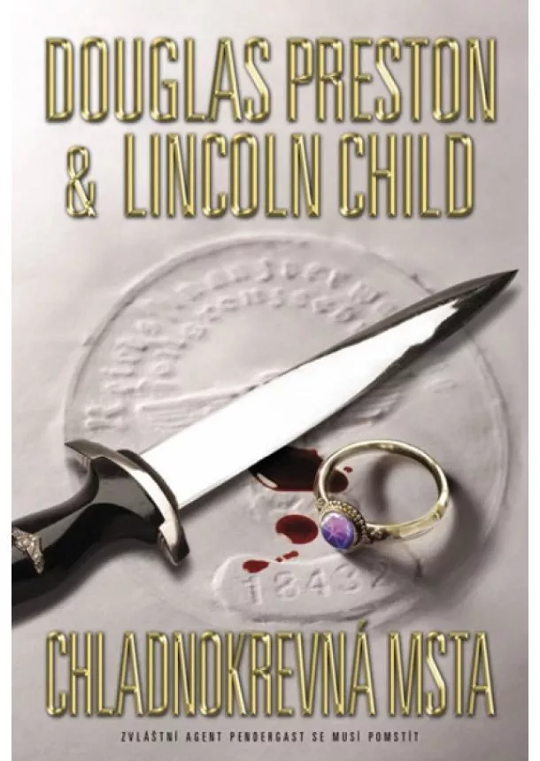 Douglas Preston, Lincoln Child - Chladnokrevná msta