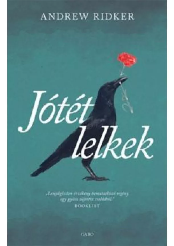 Andrew Ridker - Jótét lelkek
