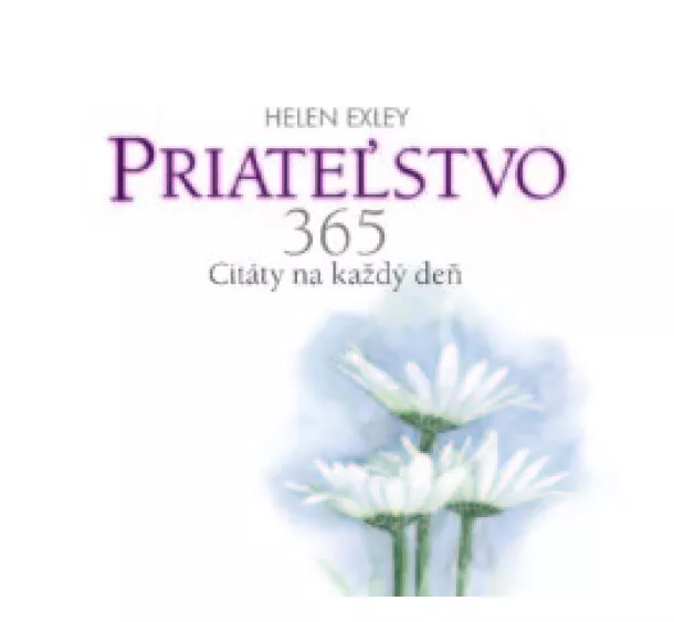 Helen Exley - Priateľstvo 365