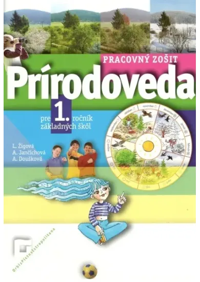 Prírodoveda pre 1. ročník základných škôl - Pracovný zošit