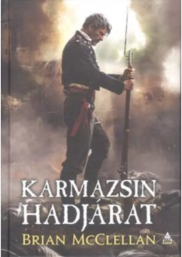 Brian McClellan - Karmazsin hadjárat /Lőpormágus trilógia 2.