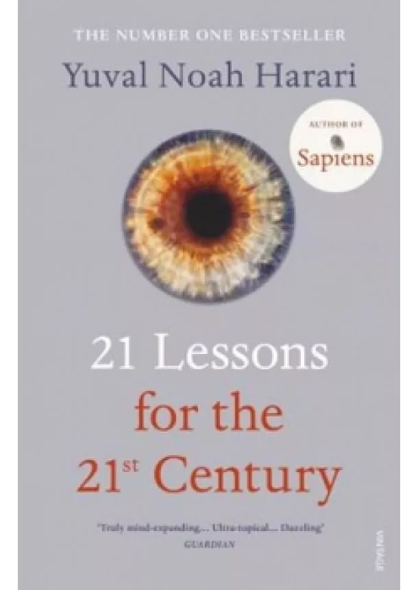 Yuval Harari Noah - 21 Lessons for the 21st Century
