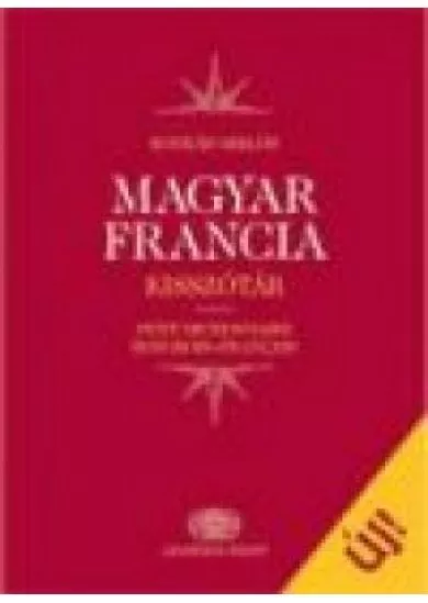 MAGYAR-FRANCIA KISSZÓTÁR