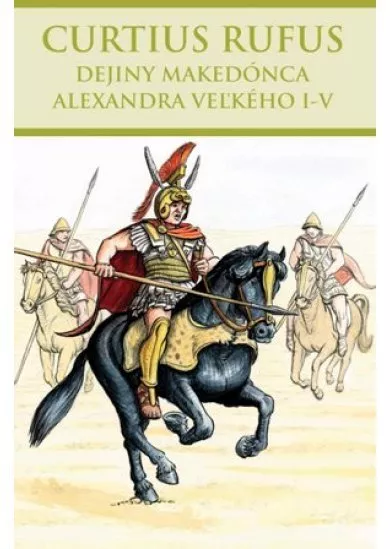 Dejiny Makedónca Alexandra Veľkého I-V