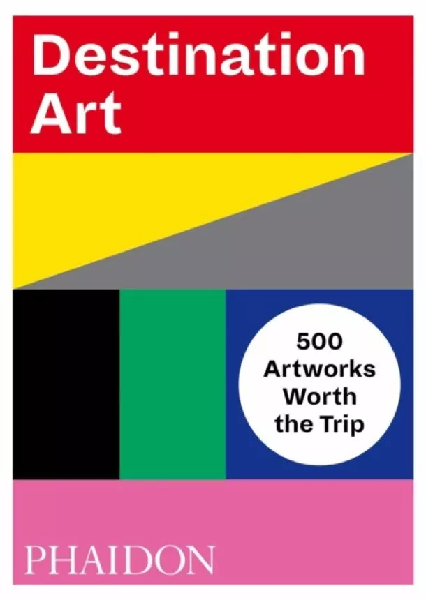  Phaidon Editors - Destination Art