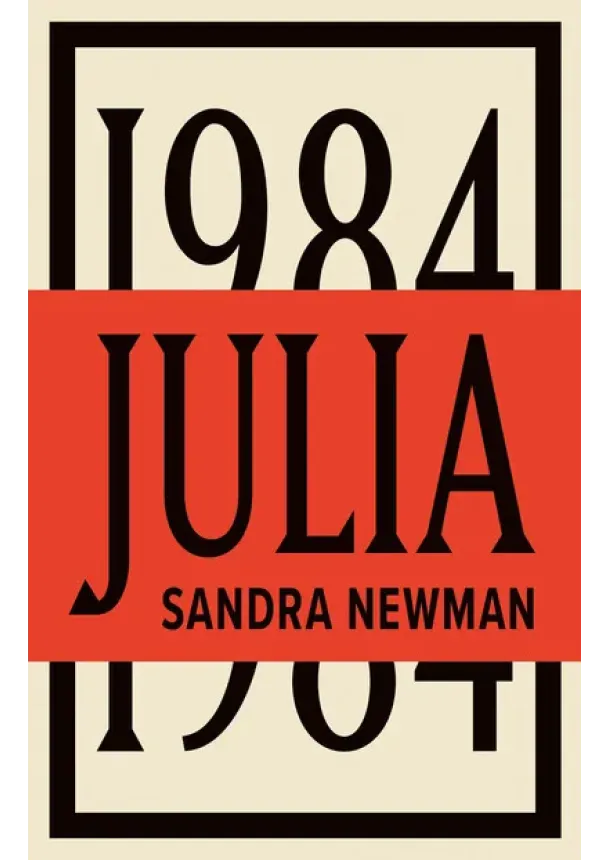 Sandra Newman - Julia