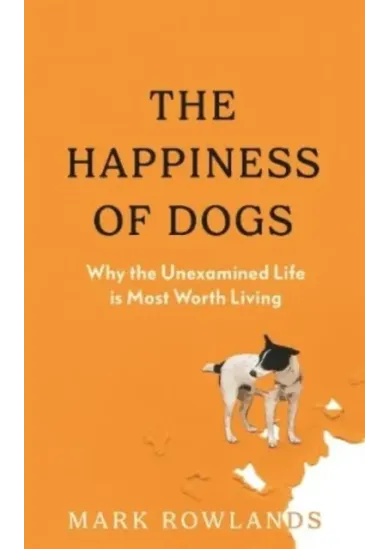The Happiness of Dogs