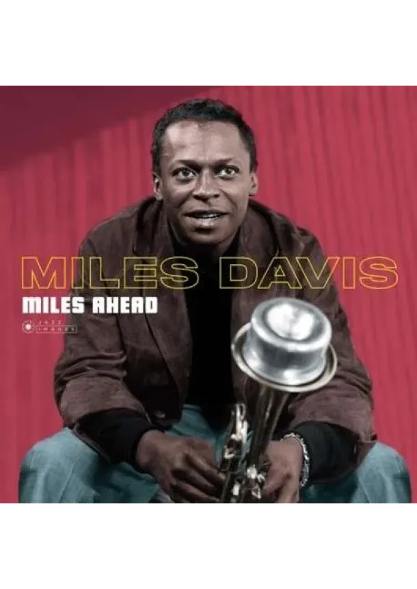Miles Davis, JAZZ IMAGES - Miles Davis:  Miles Ahead (HQ/Gatefold, 180gr., Photographs by William Claxton)