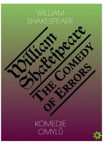 Komedie omylů / The Comedy of Errors