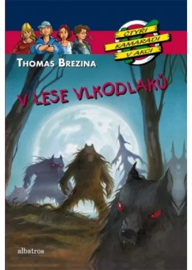 V lese vlkodlaků