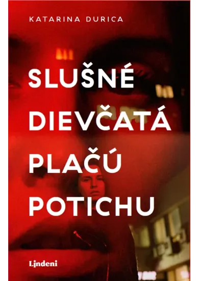 Slušné dievčatá plačú potichu