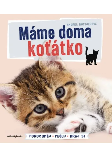 Máme doma koťátko