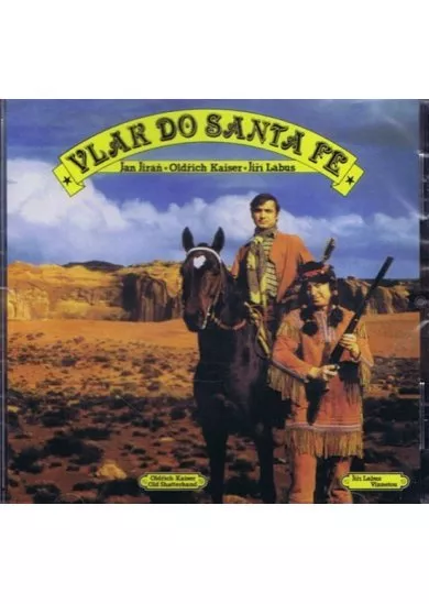 Vlak do Santa Fe - CD (Oldřich Kaiser, Jiří Lábus, Jan Jiráň)