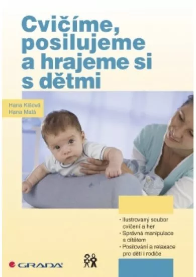 Cvičíme, posilujeme a hrajeme si s dětmi