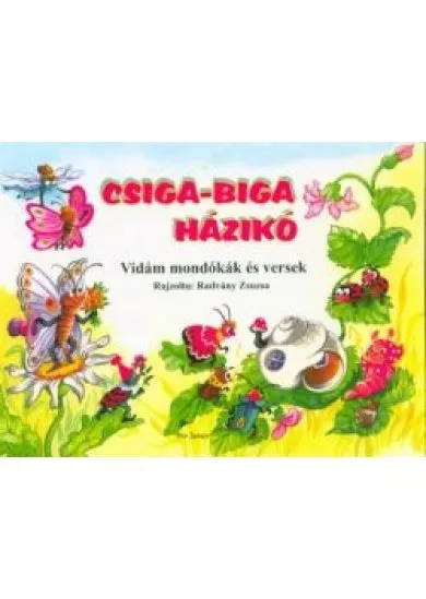 Csiga-biga házikó - Vidám mondókák és versek