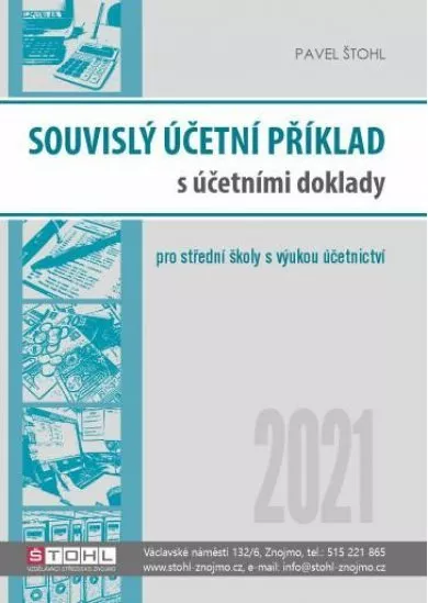 Souvislý účetní příklad s účetními doklady 2021