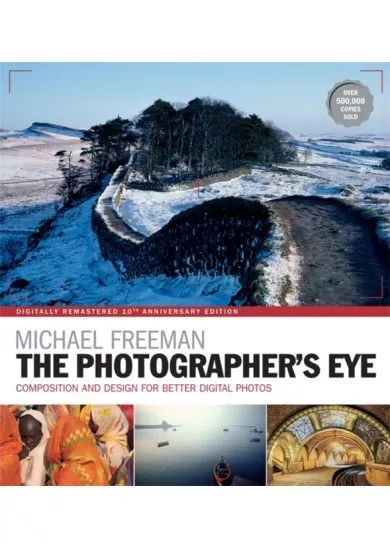 The Photographers Eye Remastered 10th Anniversary