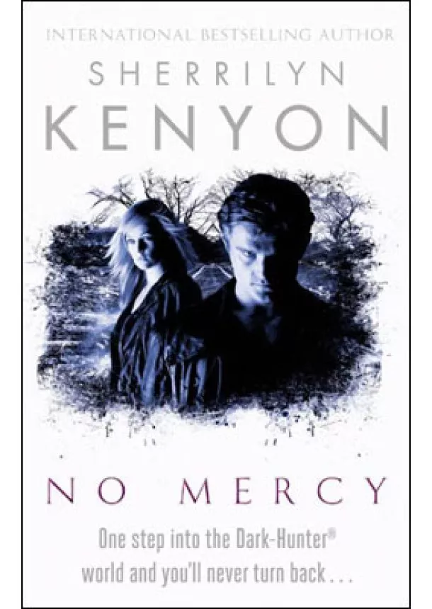 Sherrilyn Kenyon - No Mercy