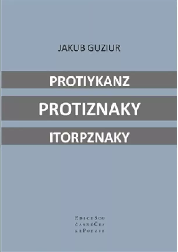 Jakub Guziur - Protiykanz protiznaky itorpznaky