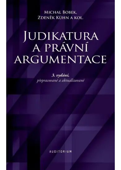 Judikatura a právní argumentace (3.vydání)