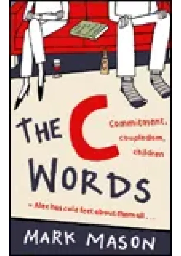 Mark Mason - C Words