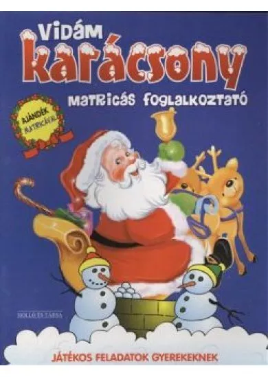 VIDÁM KARÁCSONY MATRICÁS FOGLALKOZTATÓ /JÁTÉKOS FELADATOK GYEREKEKNEK §K