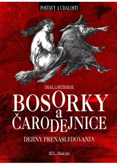 Bosorky a čarodejnice - Dejiny prenasledovania