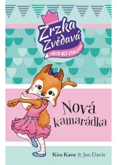 Zrzka zvědavá 1 - Nová kamarádka