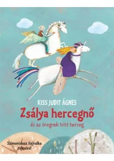 Zsálya hercegnő és az öregnek hitt herceg