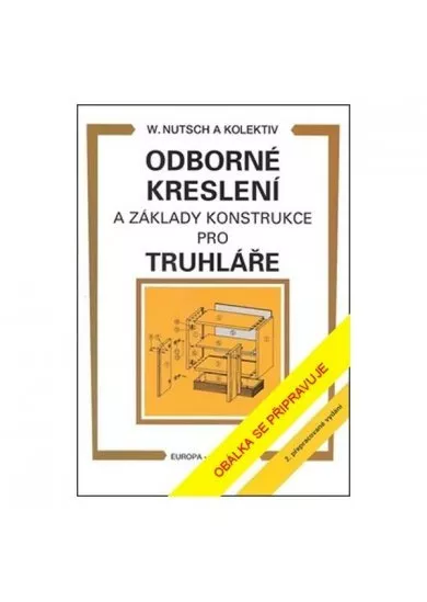 Odborné kreslení a základy konstrukce pro truhláře