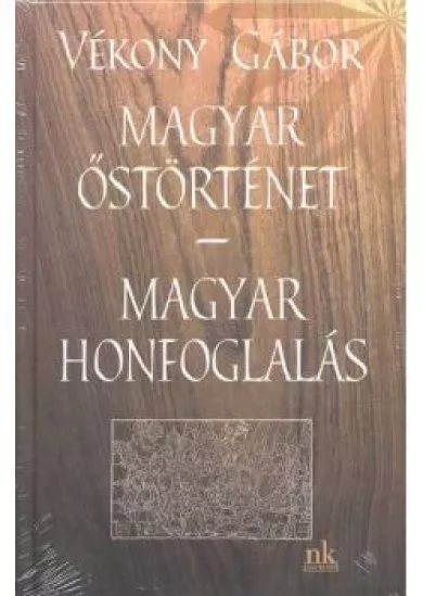 MAGYAR ŐSTÖRTÉNET - MAGYAR HONFOGLALÁS
