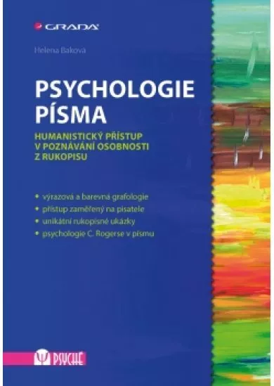 Psychologie písma - Humanistický přístup v poznávání osobnosti z rukopisu