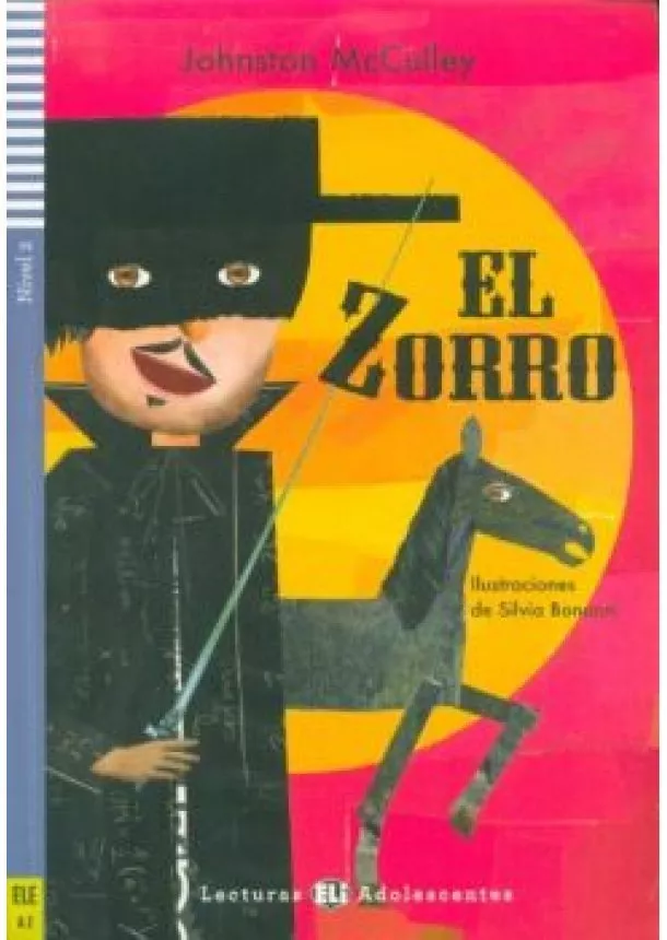 Johnston McCulley - El Zorro+CD (A2)