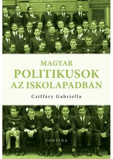 Magyar politikusok az iskolapadban