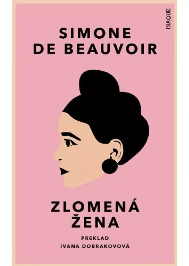 Simone de Beauvoir - Zlomená žena