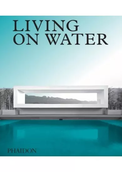 Living on Water