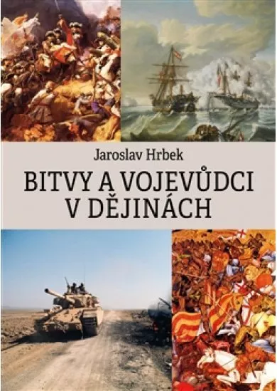 Bitvy a vojevůdci v dějinách