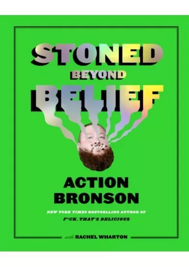 Stoned Beyond Belief