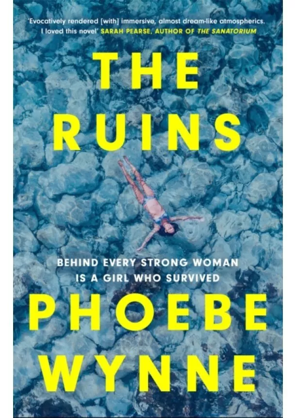 Phoebe Wynne - The Ruins