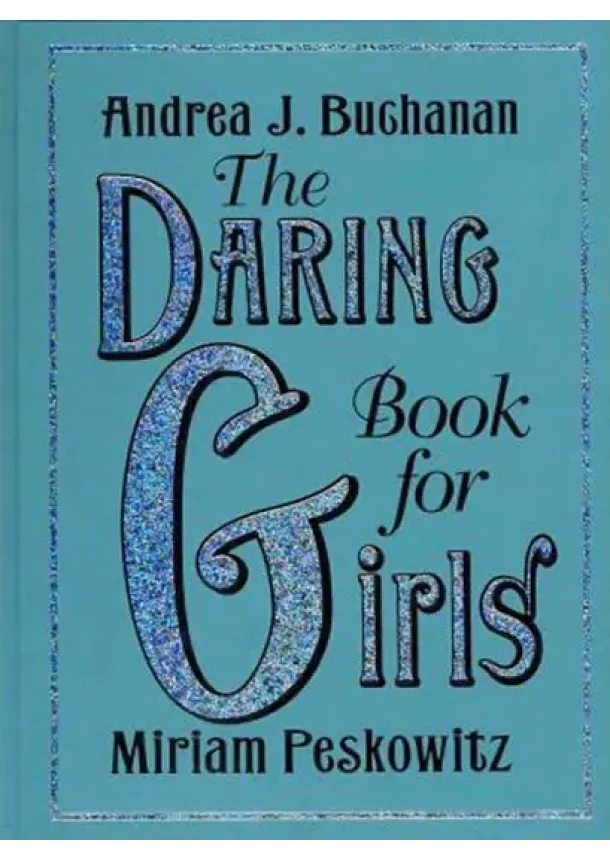The Daring Book for Girls