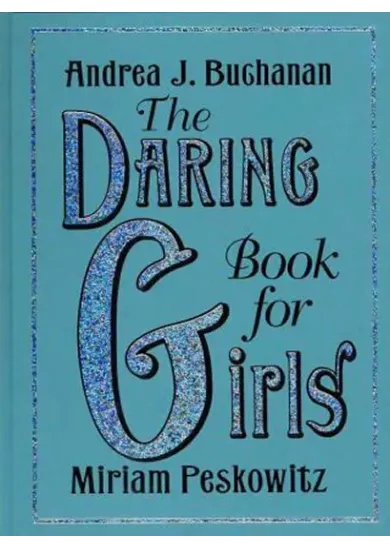 The Daring Book for Girls