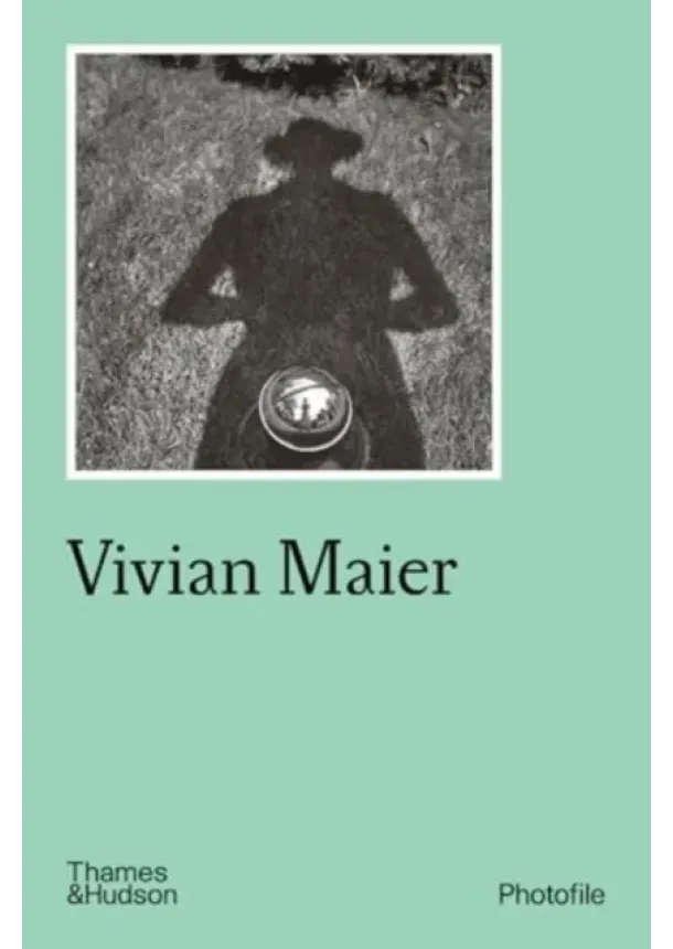 Anne Morin - Vivian Maier