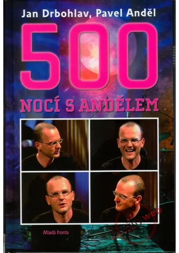 Jan Drbohlav, Pavel Anděl - 500 Nocí s Andělem