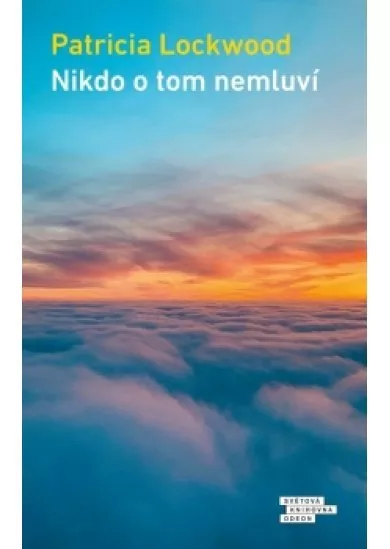 Nikdo o tom nemluví
