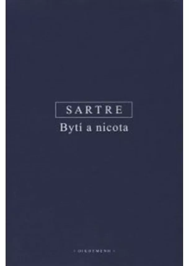 Jean Paul Sartre - Bytí a nicota