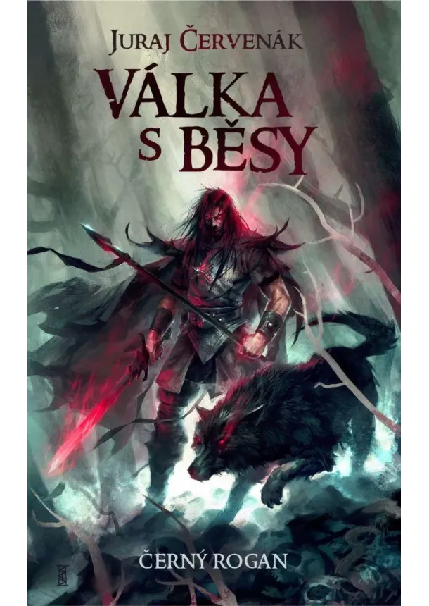 Juraj Červenák - Válka s běsy
