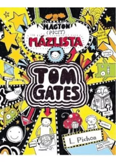 Nagyon (picit) mázlista - Tom Gates 6.