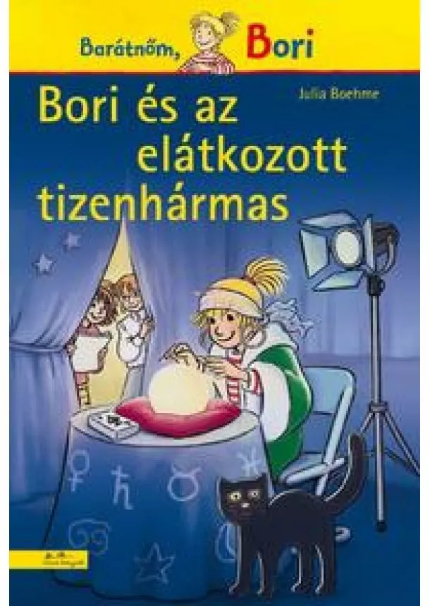 Julia Boehme - Bori és az elátkozott tizenhármas - Barátnőm, Bori